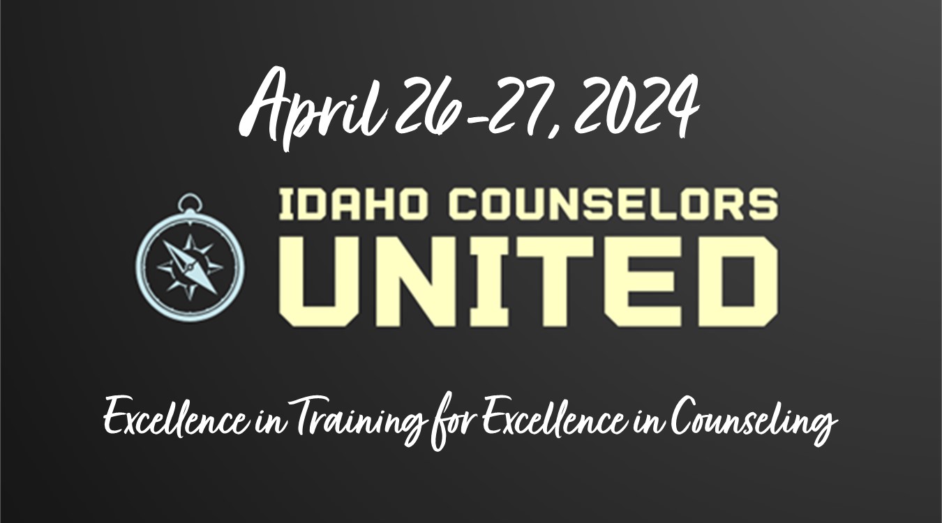 Idaho Counselors United Counseling Conference